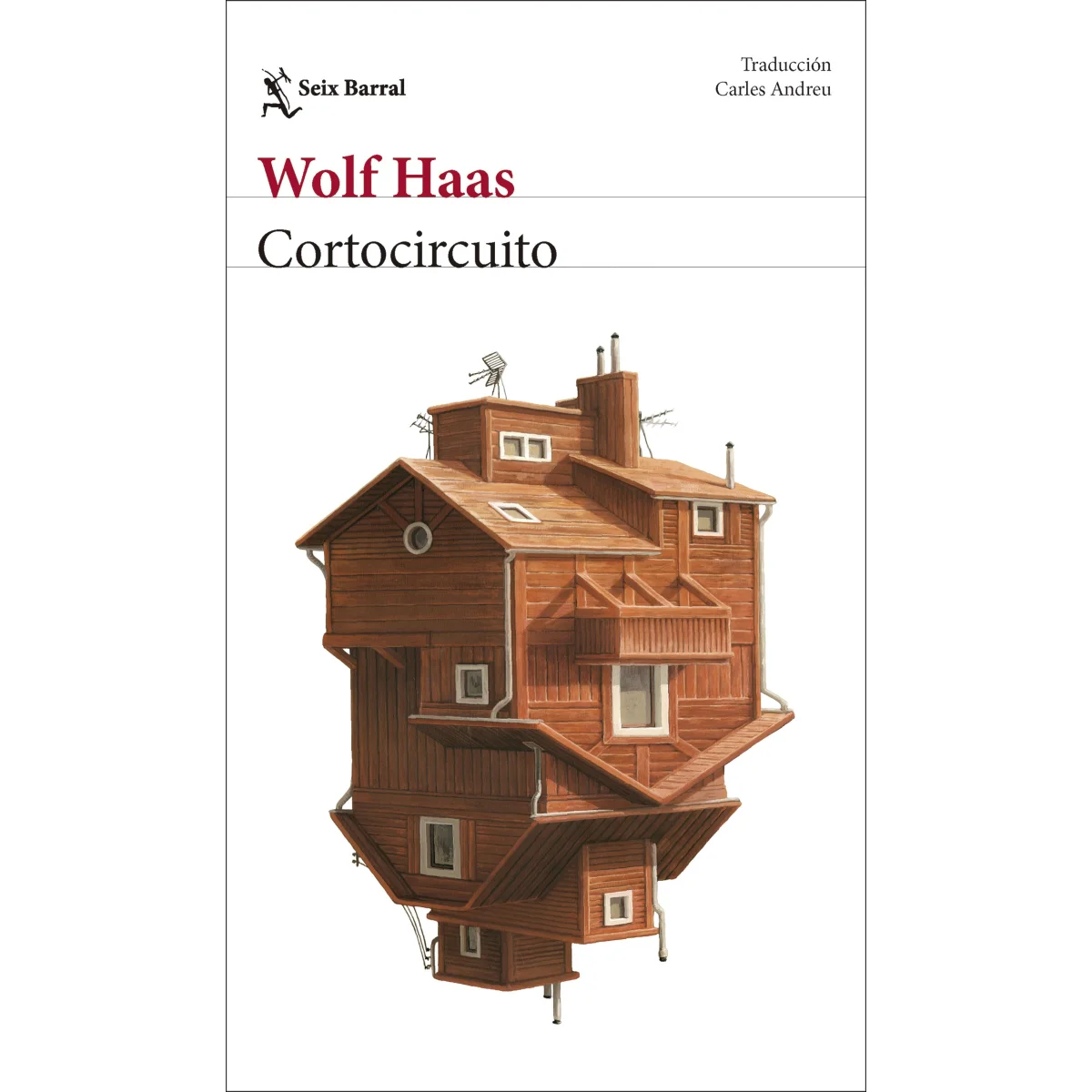 Cortocircuito, Wolf Haas, Seix Barral