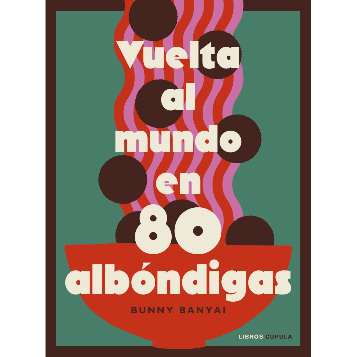 Vuelta al mundo en 80 albóndigas, Bunny Banyai, Cupula