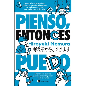 Pienso, entonces puedo, Hiroyuki Nomura, Temas Hoy