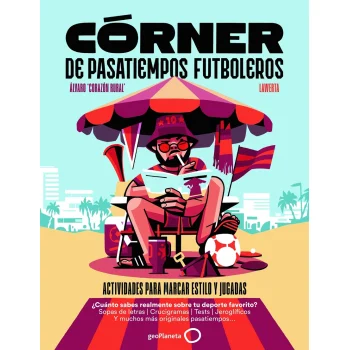 Córner de pasatiempos futboleros, Alvaro Corazón, Geoplaneta