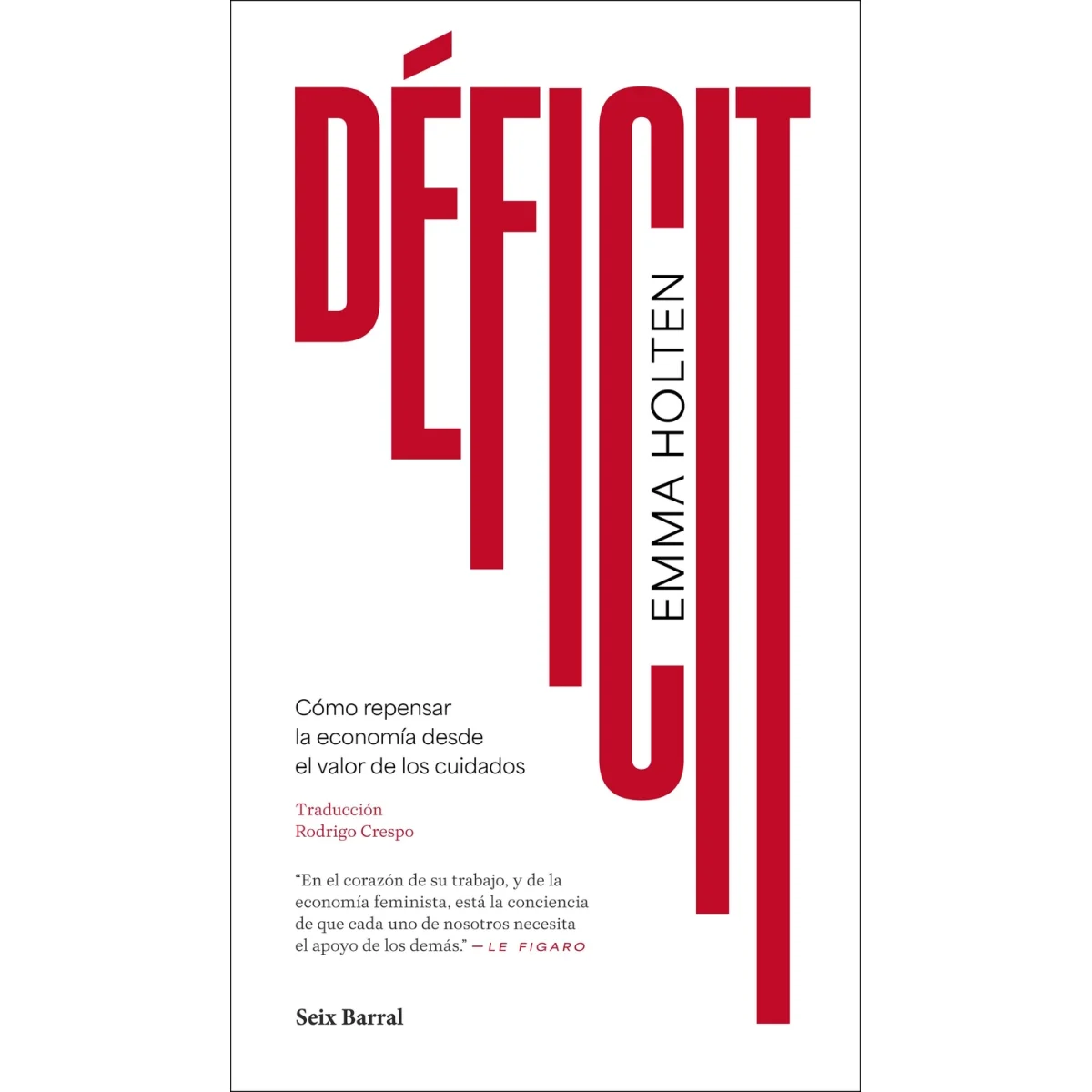 Déficit, Emma Holten, Seix Barral
