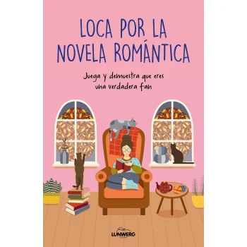 Loca por la novela romántica, Lunwerg