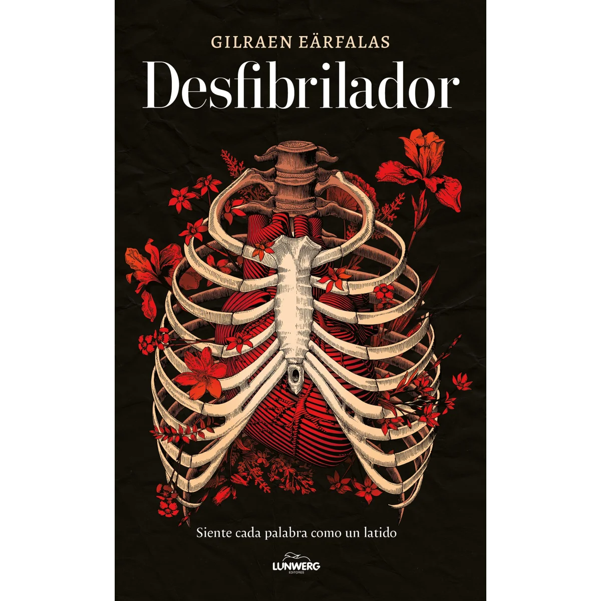 Desfibrilador, Gilraen Eärfalas, Lunwerg
