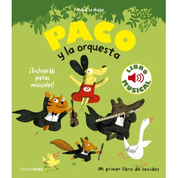 Paco y la orquesta, Marion Billet, Timun Mas