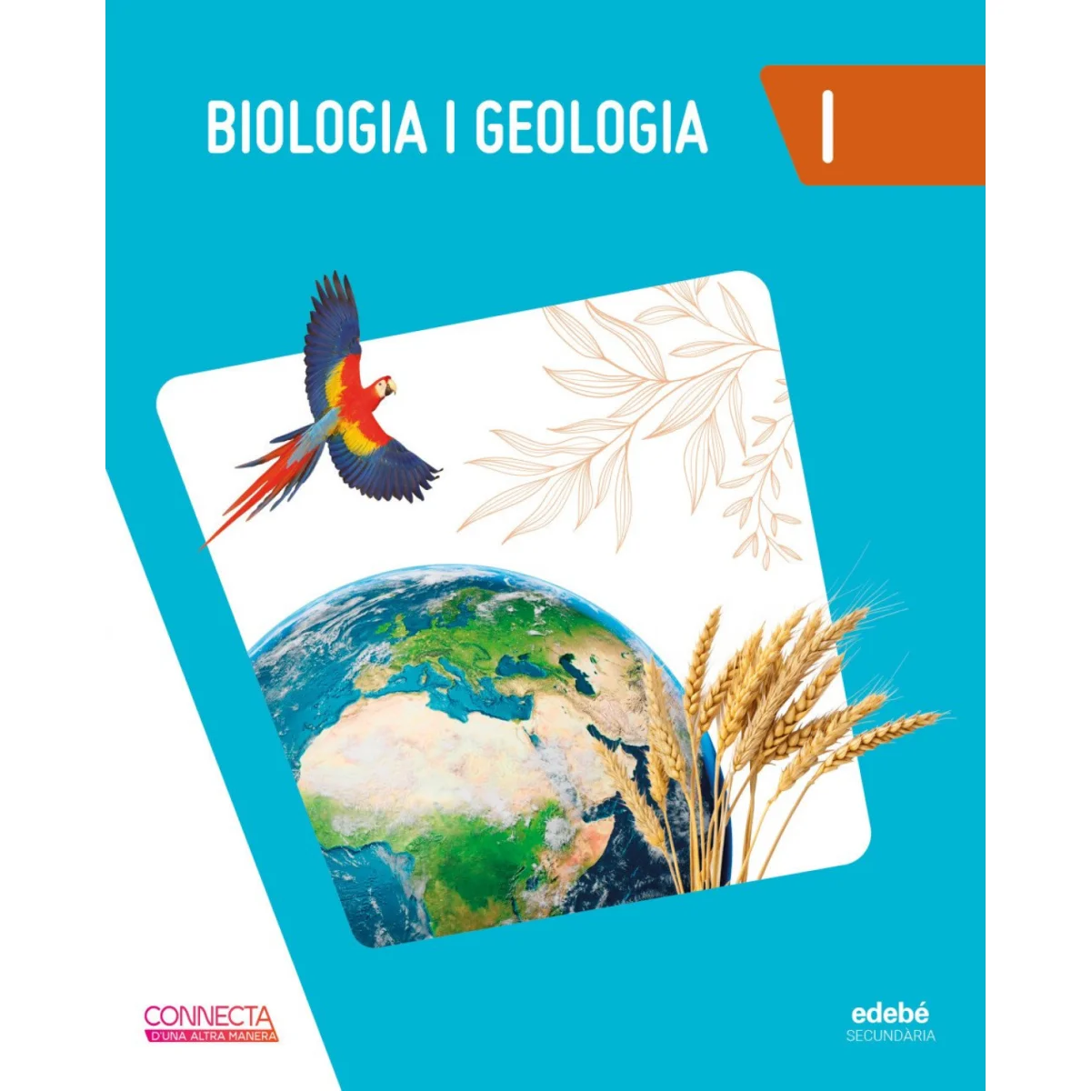 Biologia i Geologia 1 ESO, d'una altra manera , Edebé
