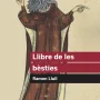 Llibre de les besties, Ramon Llull, Educaula