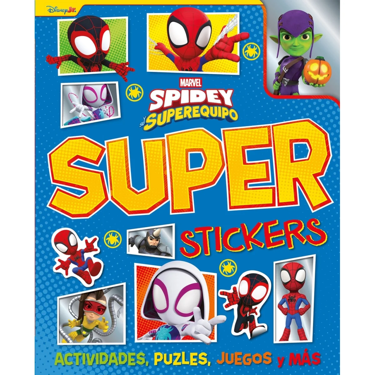Spidey y su superequipo. Superstickers, Disney Libros