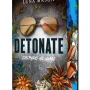 Detonate. Disparo al alma, Luna Mason, Martinez Roca