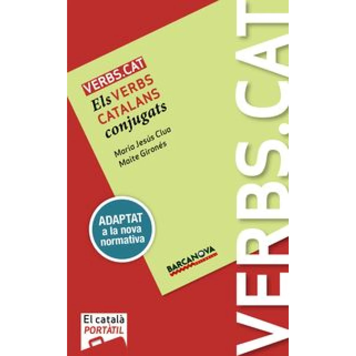 Els verbs catalans conjugats, Maria Jesús Clua, Barcanova