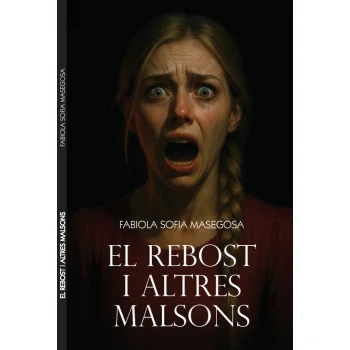 El rebost i altres malsons, Fabiola Masegosa, Masegosa