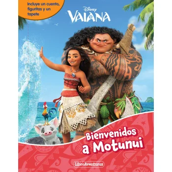 Vaiana. Bienvenidos a Motunui. Libroaventuras, Disney Libros
