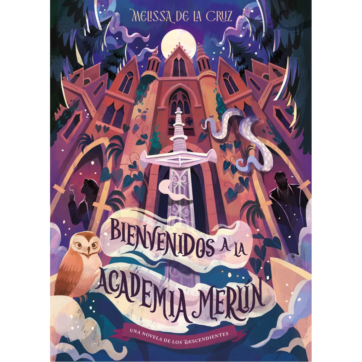 Los Descendientes. Bienvenidos a la Academia Merlín, Disney Libros