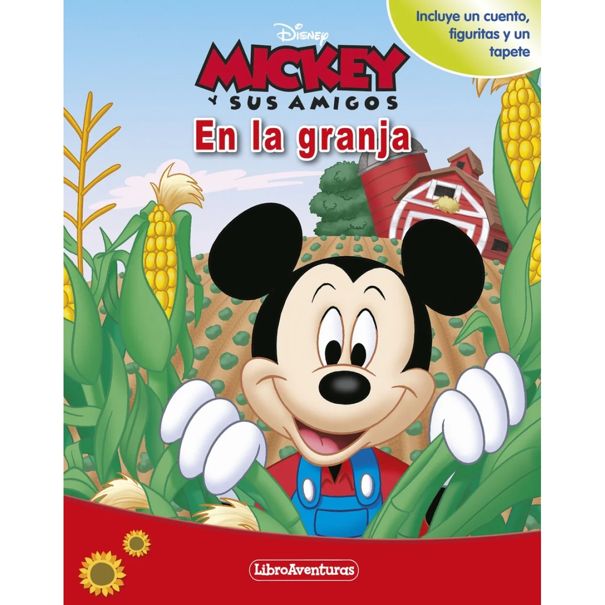 Mickey y sus amigos. En la granja. Libroaventuras, Disney Libros