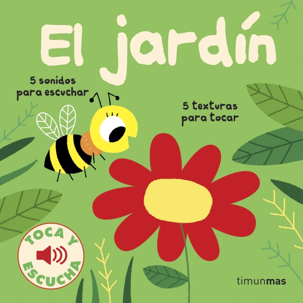 El jardín, Timun Mas