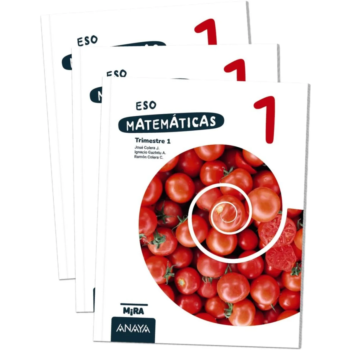 Matemáticas 1 ESO, Mira, Anaya