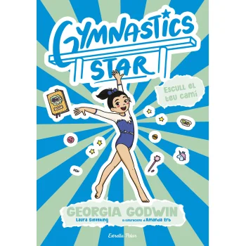 Gymnastics Star 3. Escull el teu camí, Georgina Godwin, Estrella Polar