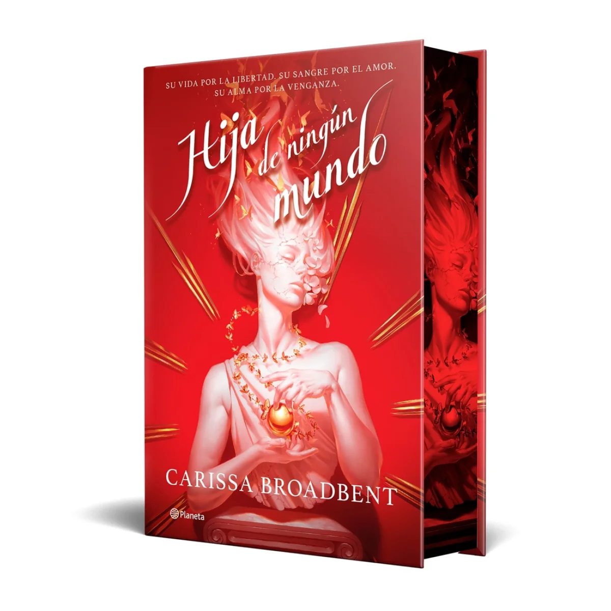 Hija de ningún mundo, Carissa Broadbent, Planeta