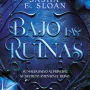 Bajo las ruinas, Sasha Sloan, Crossbooks
