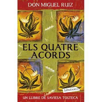 Els quatre acords, Miguel Angel Ruiz, Labutxaca