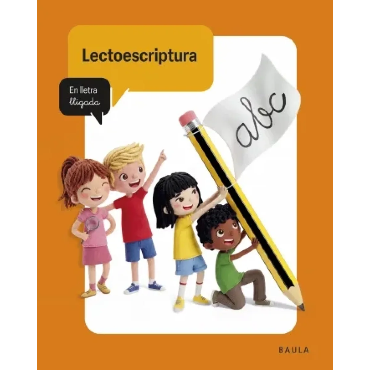 Lectoescriptura en lletra lligada, 1 primària, Baula