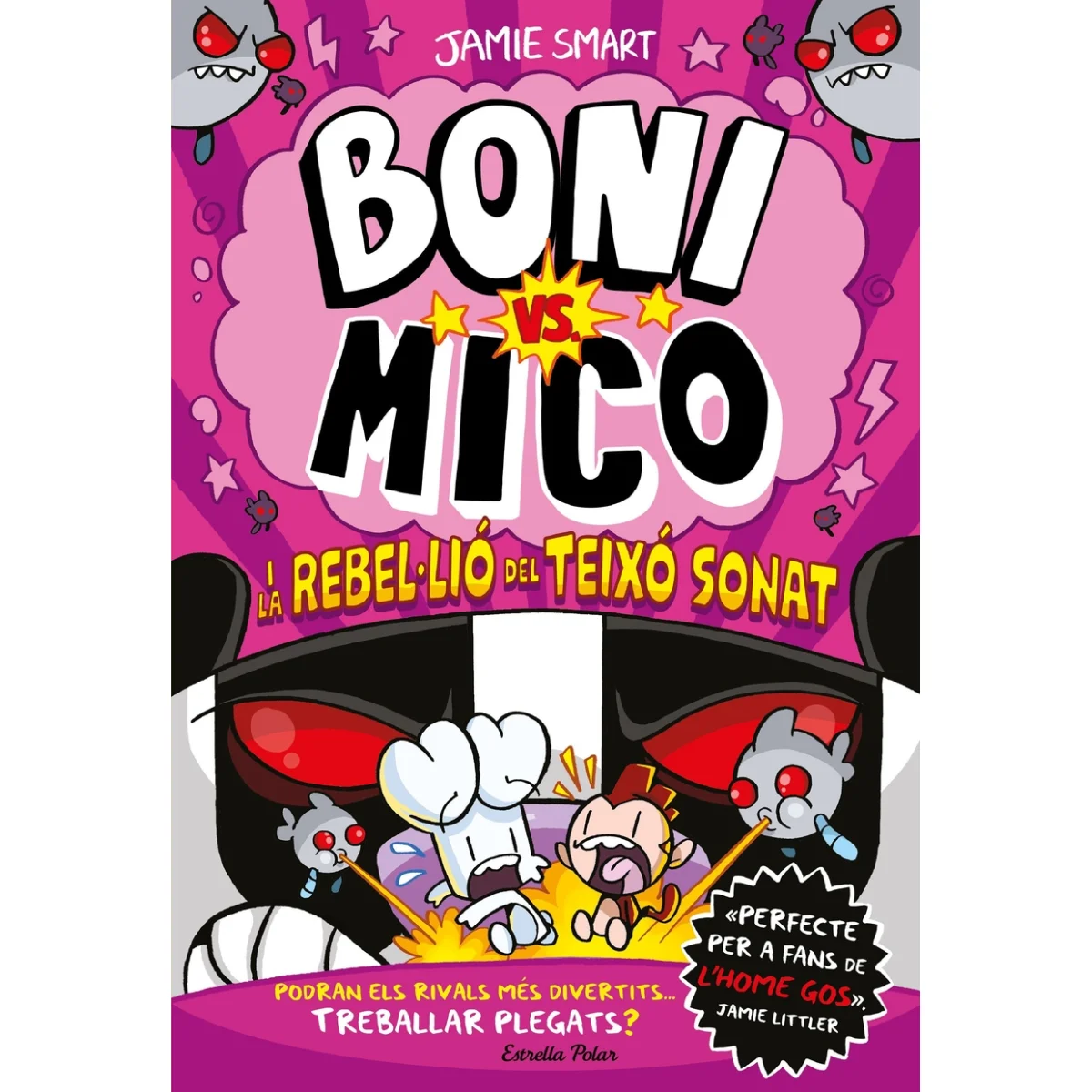 Boni vs. Mico 5. Boni vs. Mico i la rebel·lió del Teixó Sonat, Jamie S