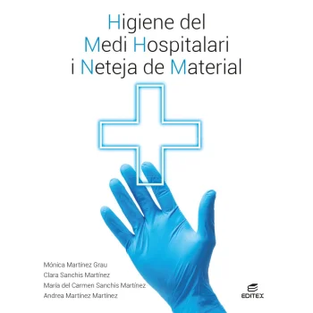 Higiene del medi hospitalari i neteja del material, Ed. 2026, Editex