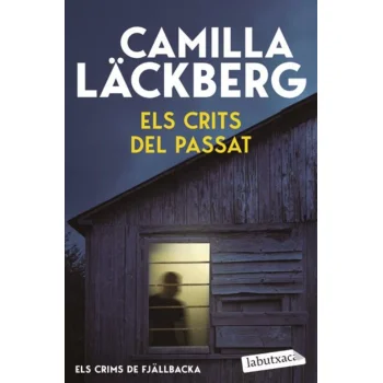 Els crits del passat, Camilla Läckberg, Labutxaca