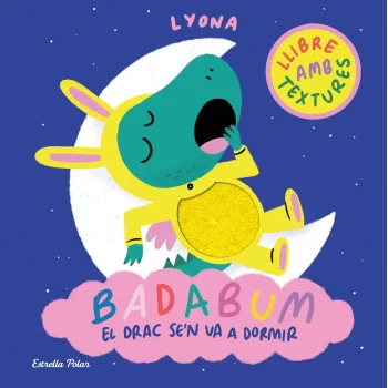 Badabum,  el drac se´n va a dormir, Lyona, Estrella Polar