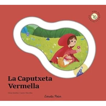 La Caputxeta Vermella. Conte amb peces lliscants, Gina Samba, Estrell