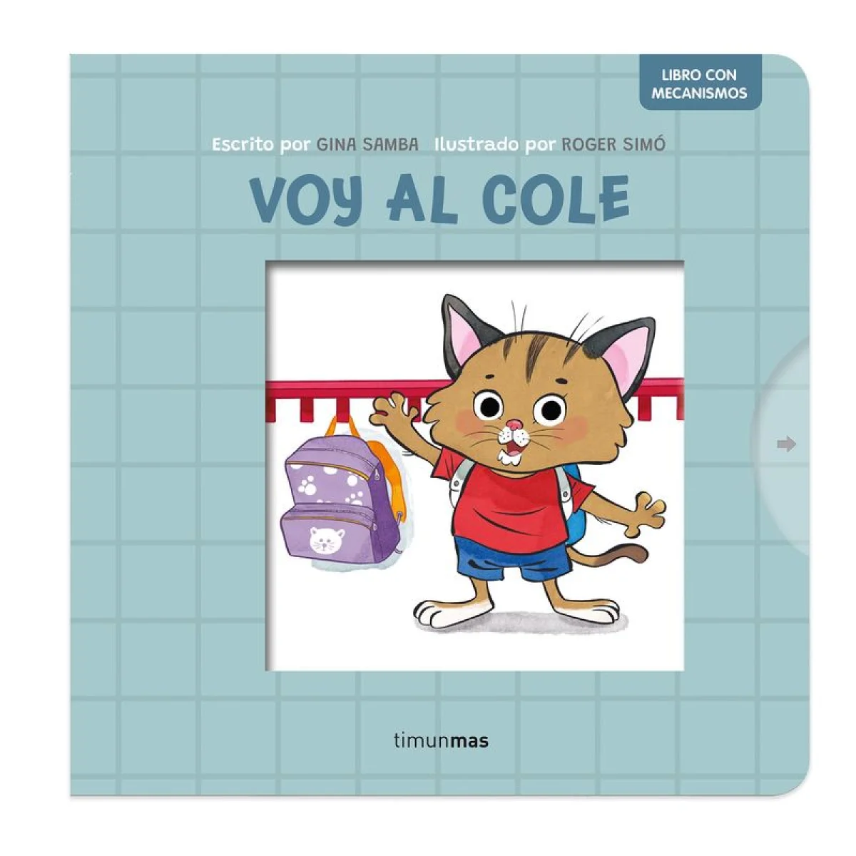 Voy al cole, Libro con mecanismos, Gina Samba, Timun Mas