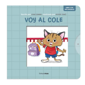 Voy al cole, Libro con mecanismos, Gina Samba, Timun Mas