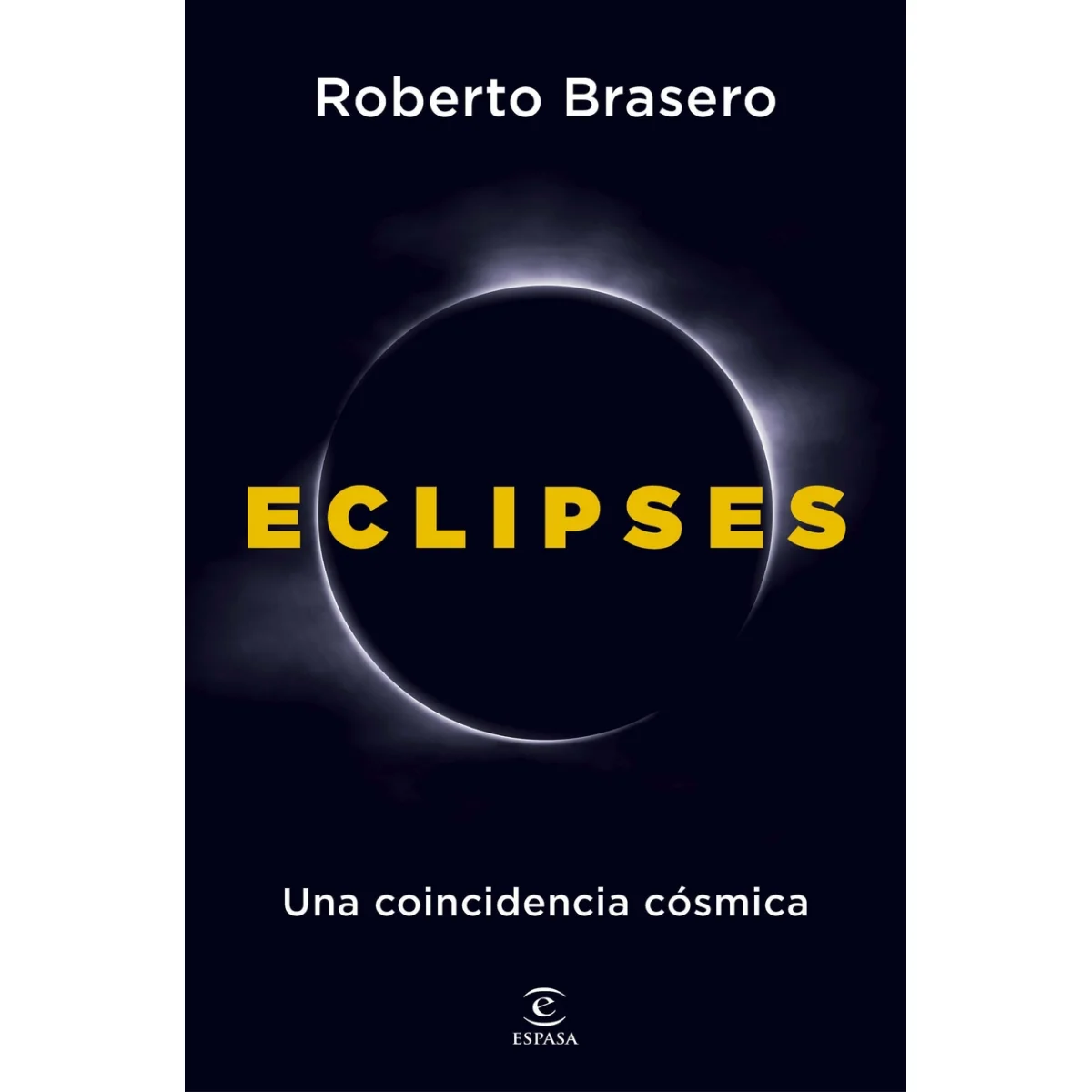 Eclipses, Roberto Brasero, Espasa Calpe