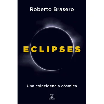 Eclipses, Roberto Brasero, Espasa Calpe