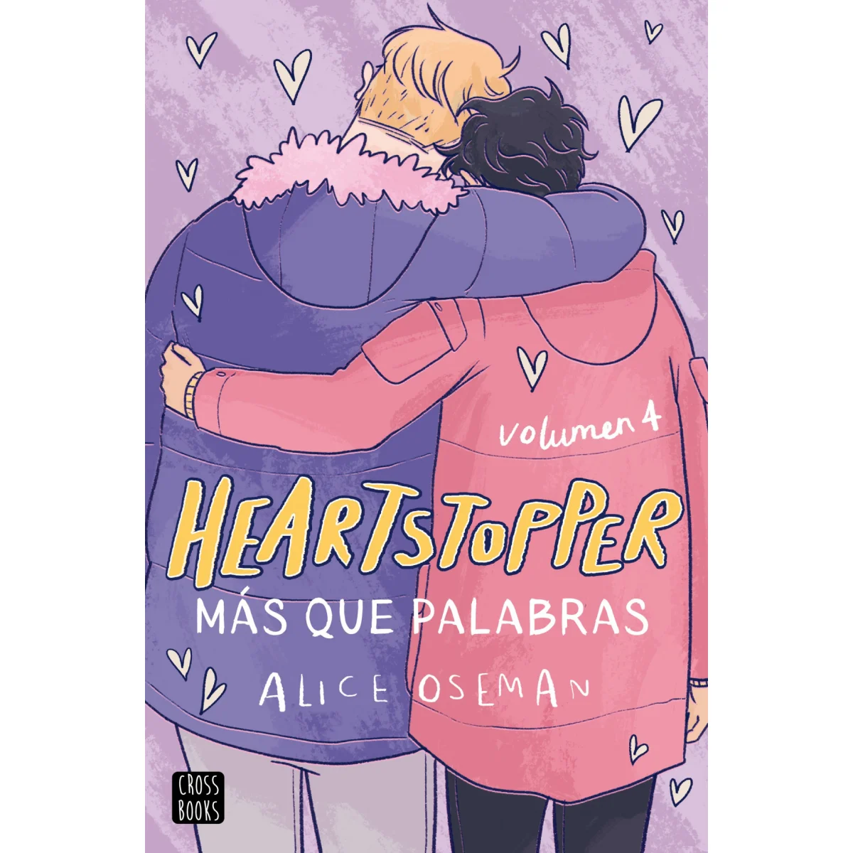 Heartstopper 4. Más que palabras, Alice Oseman, Crossbooks