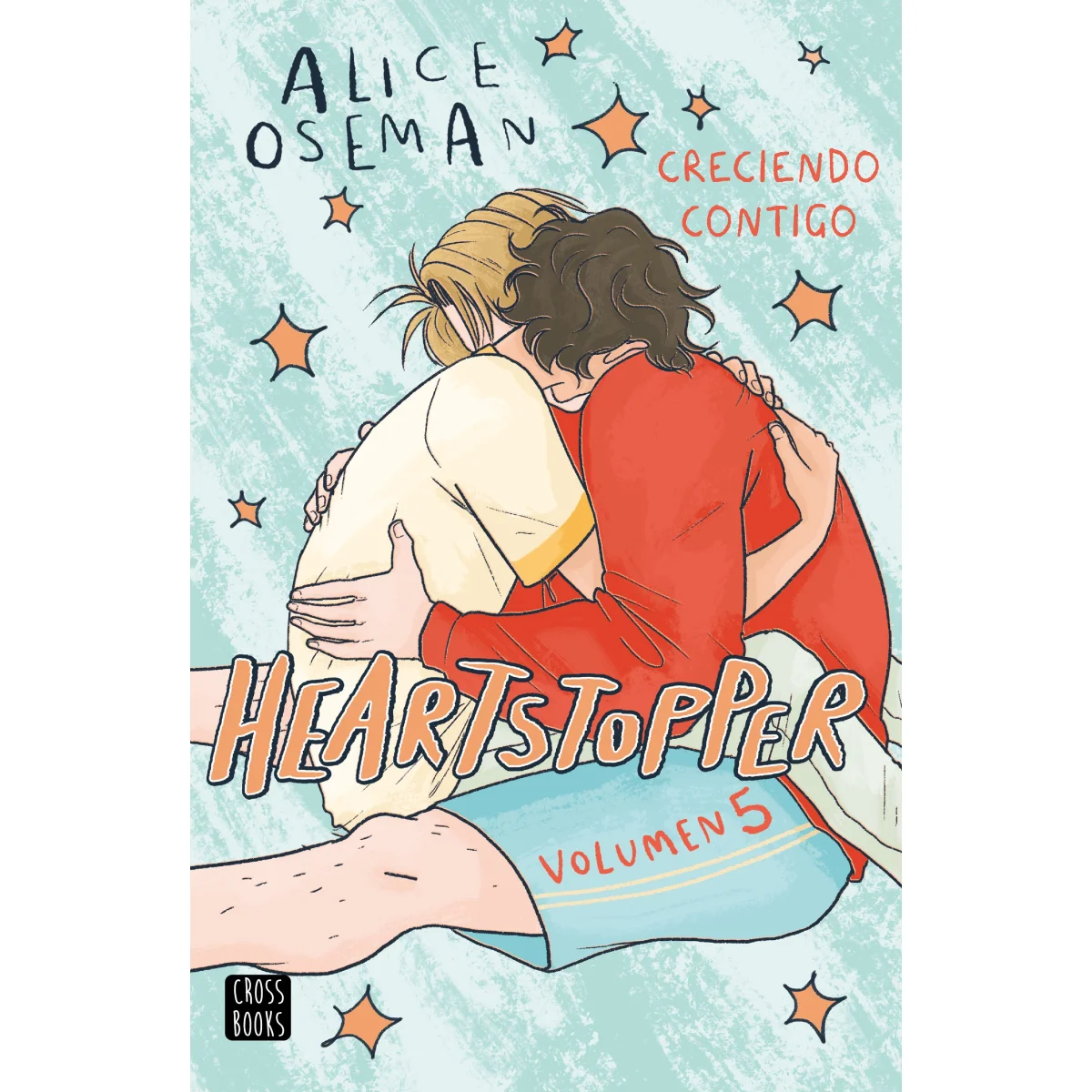 Heartstopper 5. Creciendo contigo, Alice Oseman, Crossbooks