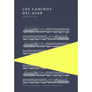 Los caminos del azar, James Hilton, Trotalibros