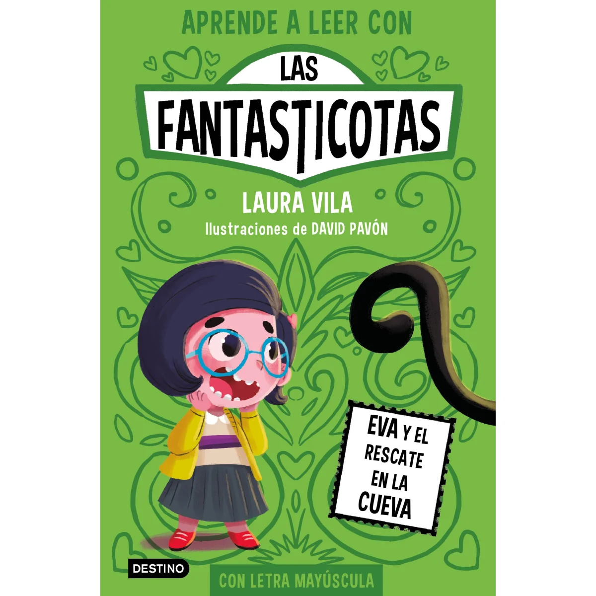 Las Fantasticotas 4. Eva y el rescate en la cueva, Laura Vila, Destin
