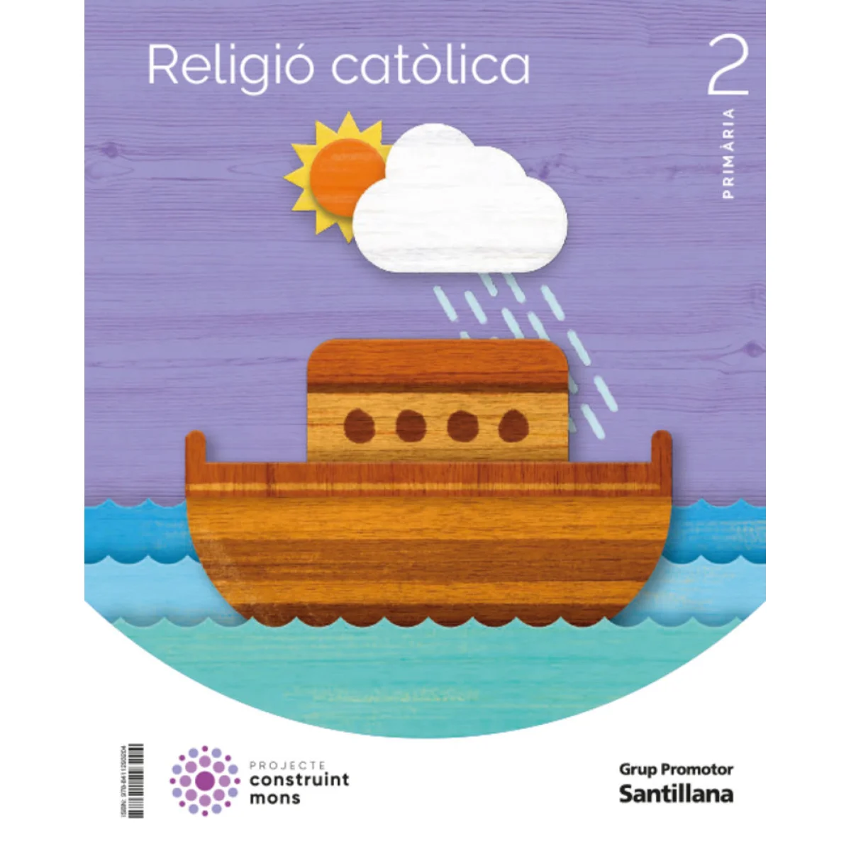 Religió 2 primària, Construint mons, Santillana