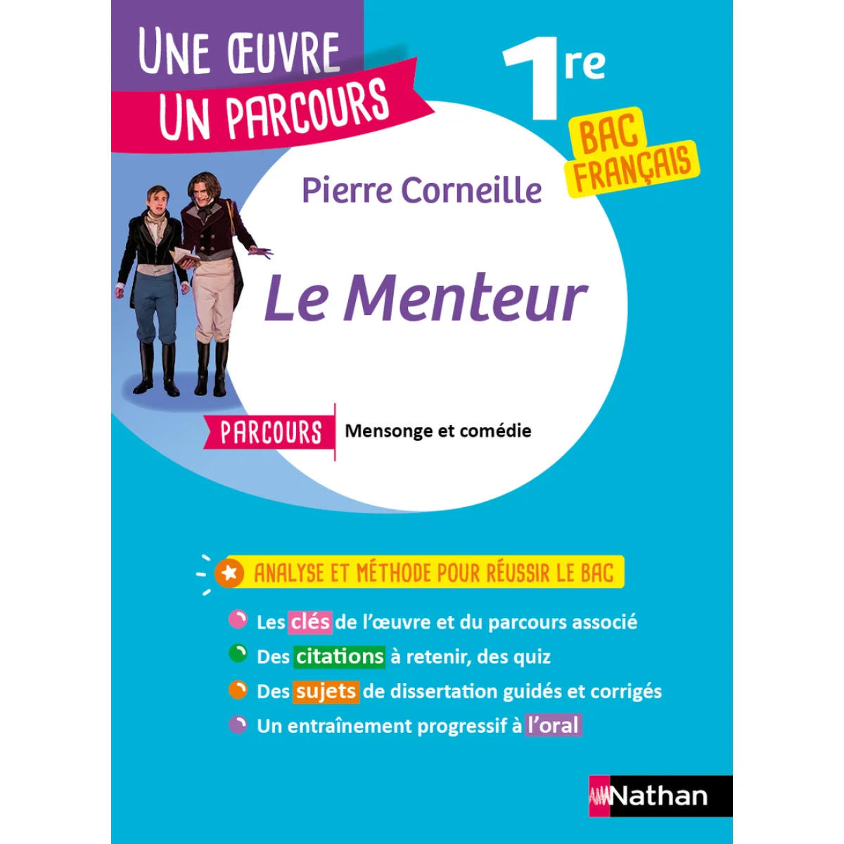Le Menteur, Pierre Corneille, 1re, Nathan
