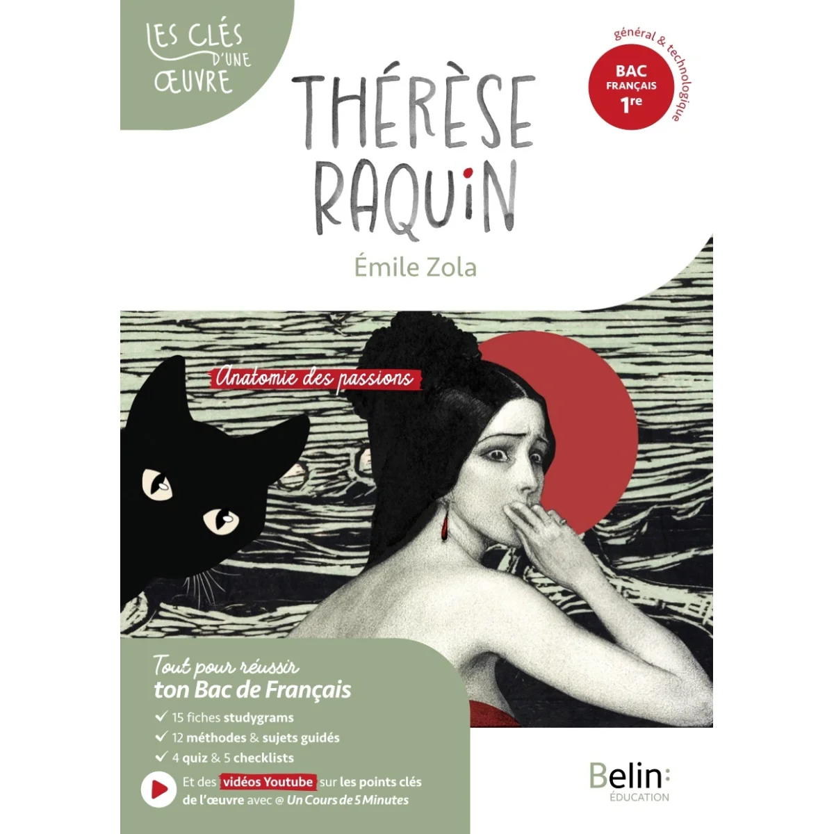 Théreèse Raquin, Émile Zola, 1re, Belin