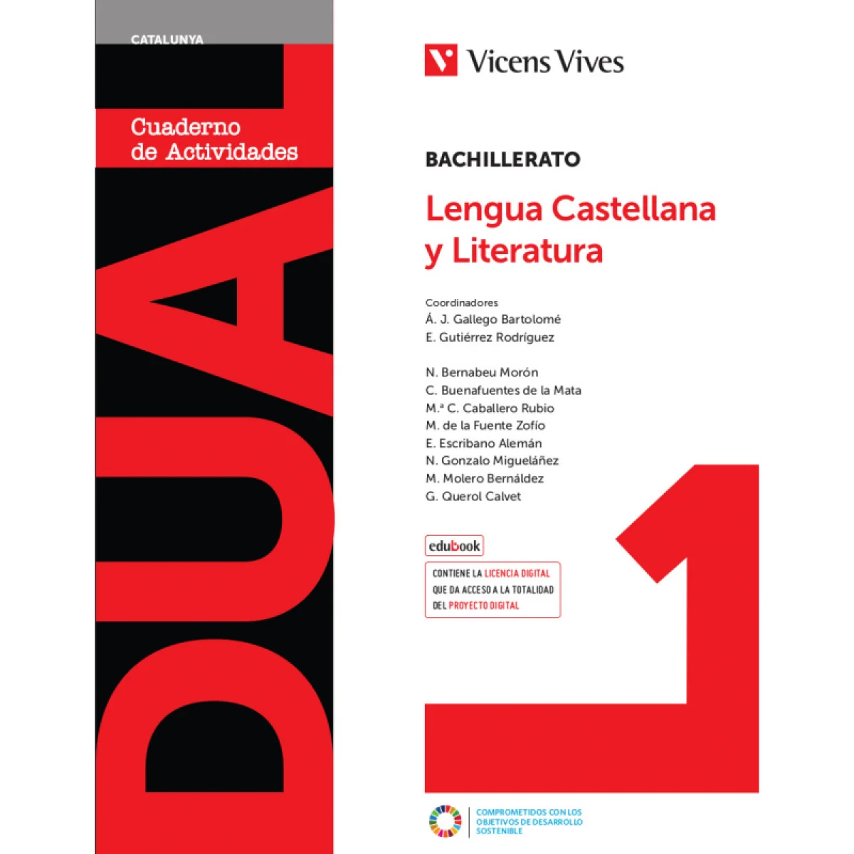 Lengua castellana y Literatura 1 Bachillerato, Dual 1, Vicens Vives